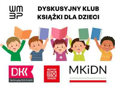Uśmiechnięte dzieci trzymające ksiązki, logotypy DKK, Instytutu Kultury i MKiDN