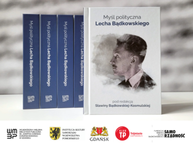 okładka książki "Myśl polityczna Lecha Bądkowskiego"