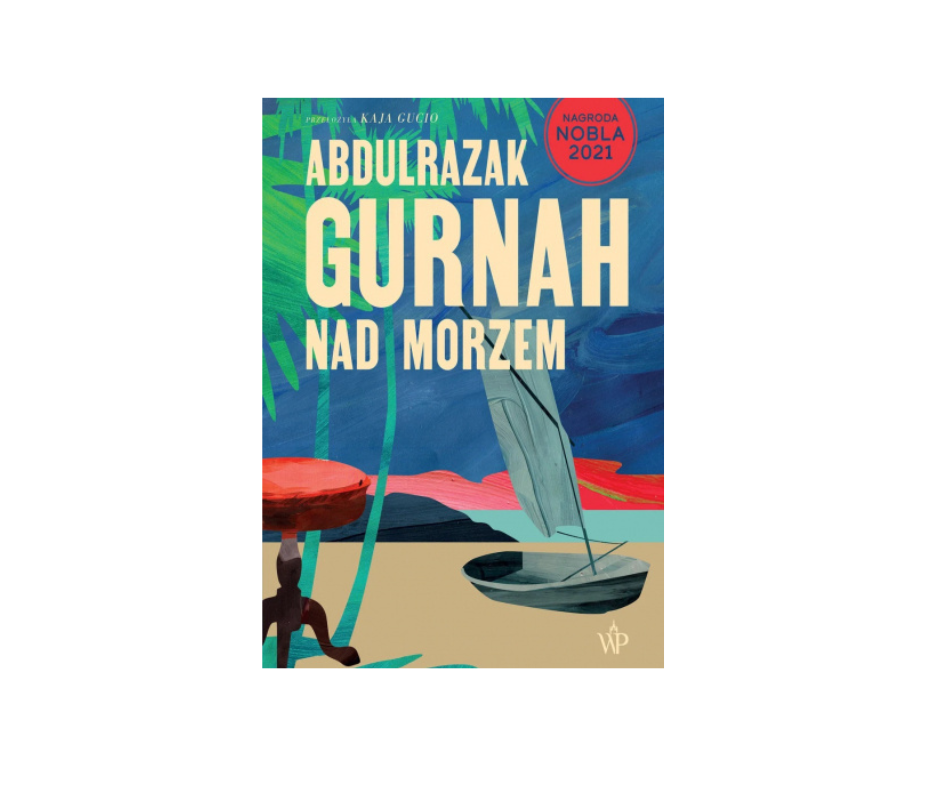 „Nad morzem” Abdulrazak Gurnah