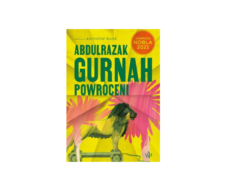 „Powróceni” Abdulrazak Gurnah
