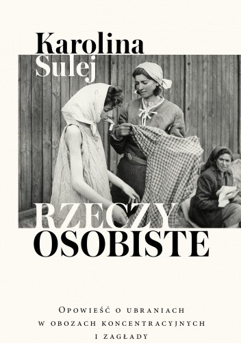 Karolina Sulej „Rzeczy osobiste”