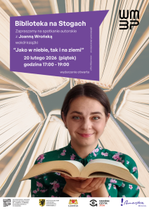 📚✨ Spotkanie autorskie w Bibliotece na Stogach! ✨📚 Zapraszamy na wyjątkowe spotkanie z Joanną Wrońską – naszą autorką ze Stogów 💜 Porozmawiamy o jej książce „Jako w niebie, tak i na ziemi”