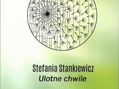 obraz przedstawia okładkę tomu poetyckiego "ulotne chwile" Grafika przedstawia dmuchawiec. Autorką grafiki jest Julia Stępień