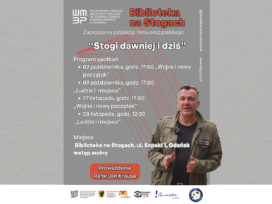 „Żywa lekcja Gdańska. Stogi dawniej i dziś”