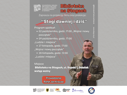 „Żywa lekcja Gdańska. Stogi dawniej i dziś”